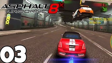 Asphalt 8 Airborne Gameplay Walkthrough Part-3. (IOS, Android)