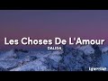 Dalida Les Choses De L Amour Lyrics 