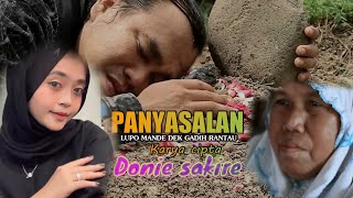 Lagu minang Ratok - PANYASALAN - Lupo Mande dek gadih RANTAU - Donie Sakire -  musik vidio