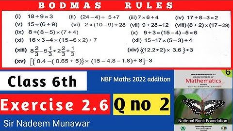 Class 6 Exercise 2.6 Q no 2 NBF Maths Ex 2.6  Using BODMAS Rules in Maths Sir Nadeem Munawar