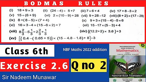Class 6 Exercise 2.6 Q no 2 NBF Maths Ex 2.6  Using BODMAS Rules in Maths Sir Nadeem Munawar