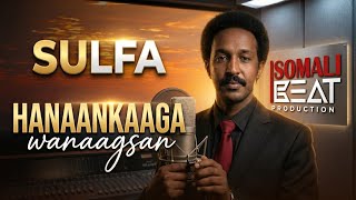 C Laahi Sulfa Hanaankaga Somali Beat
