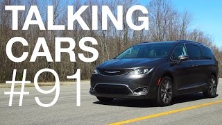 Talking Cars with Consumer Reports #91: Tesla Model 3, Chrysler Pacifica