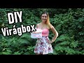 DIY Virágbox | Készítsd el a csodálatos virágboxom otthon | A kertész lánya #4
