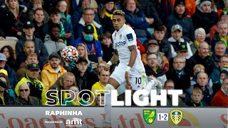 THE RAPHINHA SHOW Tricks, skills and a superb goal | Spotlight | Norwich City 1-2 Leeds United