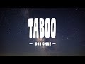 Don Omar - Taboo (Letra/Lyrics)