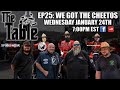 The Table Episode 25: We Got The Cheeto’s