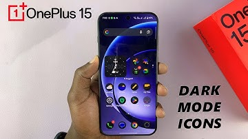How To Enable Dark Mode Icons On OnePlus 15