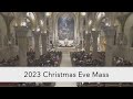 Christmas eve mass 12242023