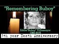 EDDIE "BUBOY" VILLAMAYOR                      5th year Death Anniversary (1960-2016)