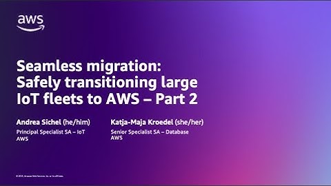 Seamless Migration: Safely transitioning large IoT fleets to AWS Part 2