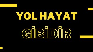 Yol Hayat Gi̇bi̇di̇r - Kısa Film The Road Is Like Life - Shot Movie