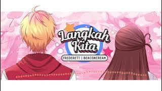 Langkah Kita - Instrumental ver. | Frederett & BeaconCream Original Song