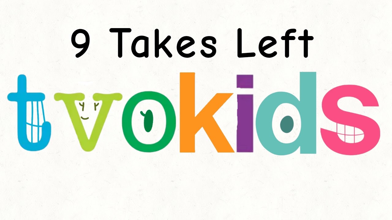 William1's TVOKids Logo Bloopers 1 Take 91: We're close to 100s