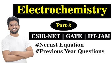 Electrochemistry CSIR-NET Questions | Nernst Equation | Part-3 | CSIR-NET,GATE, IITJAM || Akacademy