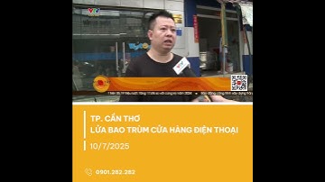 Cháy cửa hàng điện thoại ở TP. Cần Thơ, nguyên nhân ban đầu được xác định do chập điện | VTV CẦN THƠ