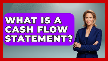 What Is A Cash Flow Statement? - Ask Your Bank Teller