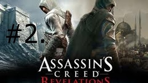 2. Assassins Creed Revelations: Walkthrough Part 2 ~ Sequence 1 (100% Sync) [HD]
