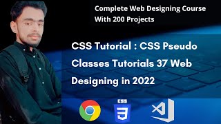 CSS Tutorial : CSS Pseudo Classes  Tutorials 37 Web Designing in 2022 🔥
