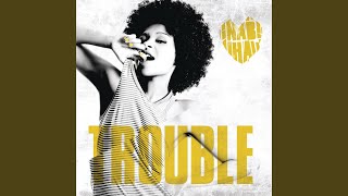 Trouble (Lars Van Dalen Edit)