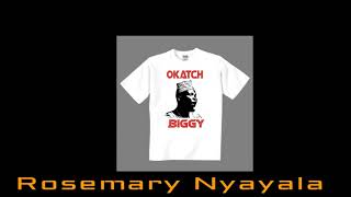 Okatch Biggy - Rosemary Nyayala