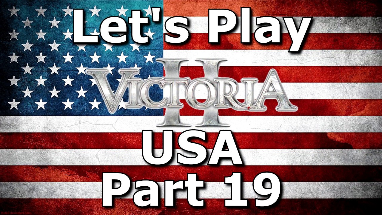 Victoria 2 - HPM 3.9.2 - USA | 19 [1080 60FPS]