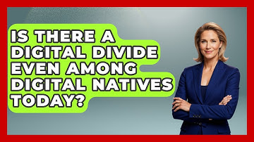 Is There a Digital Divide Even Among Digital Natives Today? - Gen Alpha Adventures