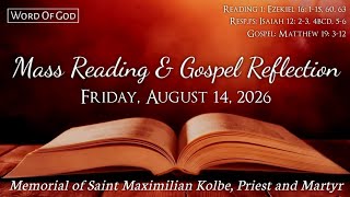 Today's Catholic Mass Readings and Gospel Reflection - Friday, August 14, 2026