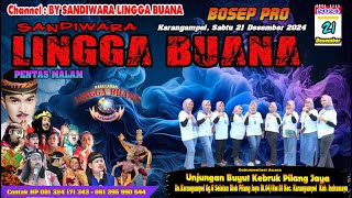 LIVE SANDIWARA LINGGA BUANA  Karangampel, Sabtu 21 Desember 2024 PENTAS MALAM