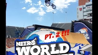 NITRO WORLD GAMES PT. 2 !!!!