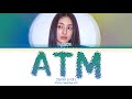 JIHYO 지효 ATM Lyrics Color Coded Lyrics mp3