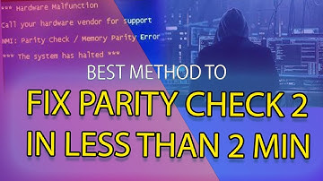 How to fix parity check 2 bios