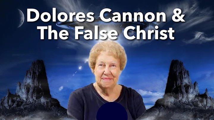 I Remember Dolores Cannon: False Christ, Past Lives & ETs