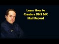 Learn how to create a dns mx mail record