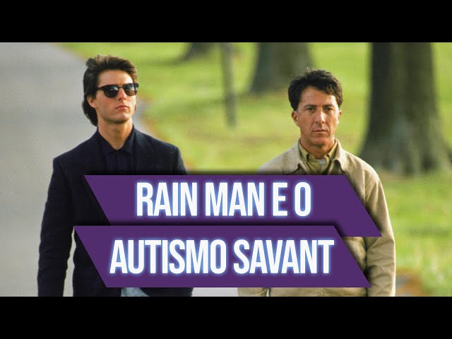 Rain Man mostra como lidar com o autismo e conviver com as diferenças –  SPDM – Associação Paulista para o Desenvolvimento da Medicina