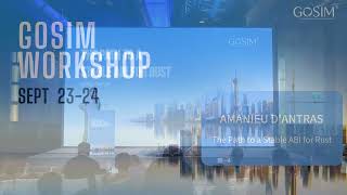 The Path to a Stable ABI for Rust — Amanieu d'Antras | GOSIM Workshop 2023