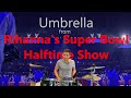 Rihanna&#39;s Super Bowl Halftime Show - Umbrella Drum Tutorial