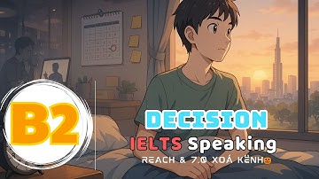 🎧Listening English Podcast - IELTS Speaking PART 2-3 Band 6.5+ & Topic: DECISION