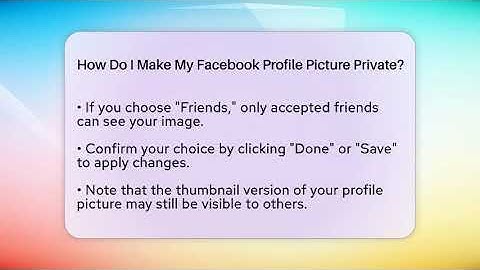 How Do I Make My Facebook Profile Picture Private? - Everyday-Networking