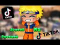 | Реакция друзей Наруто на ТикТок | • {Naruto]