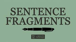 Sentence Fragments
