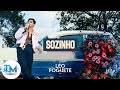 Sozinho - Léo Foguete - TOP MUSIC OFICIAL