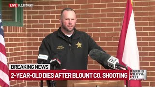 Blount County Sheriff speaks after 2-year-old shot, killed