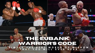The Eubank Warrior's Code Narrated By Chris Eubank