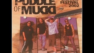 Puddle Of Mudd - Daddy (Live At Bizarre Festival 2002)