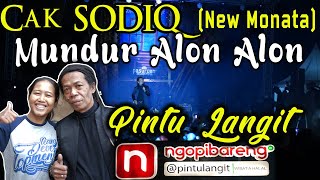 Cak SODIQ (New MONATA) - MUNDUR ALON ALON di PINTU LANGIT, PRIGEN-PASURUAN JAWA TIMUR,17/10/2019 HD