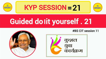 Guided do-it-yourself session 21 // KYP session 21 // BS CIT session 11 #kyp
