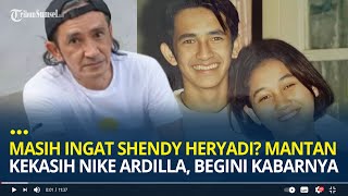 Masih Ingat dengan Shendy Heryadi? Mantan Kekasih Nike Ardilla, Begini Kabarnya Sekarang