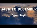 Taylor Swift Back to December Taylor