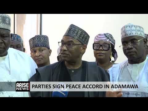 PARTIES SIGN PEACE ACCORD IN ADAMAWA